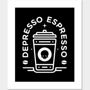 Depresso Espresso | White on Black | Small Posters and Art